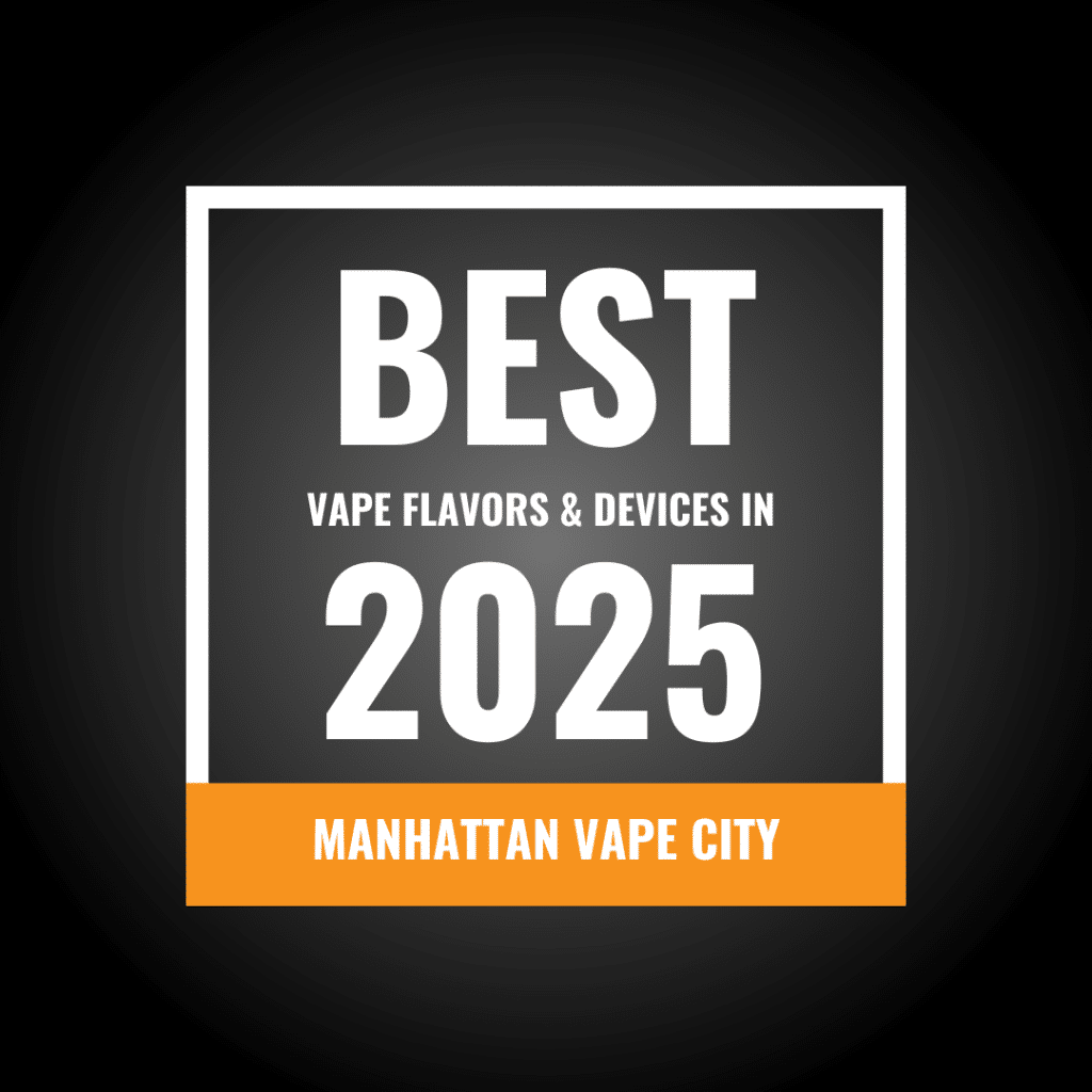 #BestVapeFlavors #VapeDevices #Ejuice #VapeMods #ManhattanVapeCity #VapeTrends #VapeShop